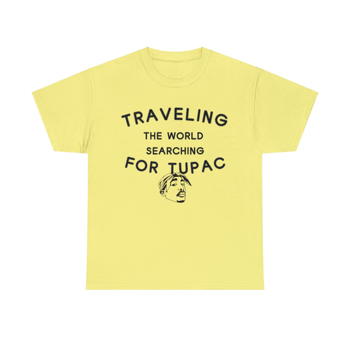 Searching For 2Pac -Plain Tee